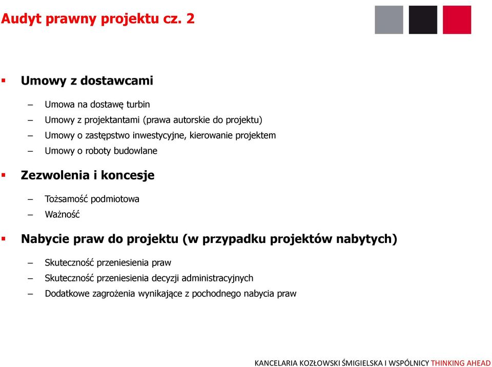 zastępstwo inwestycyjne, kierowanie projektem Umowy o roboty budowlane Zezwolenia i koncesje Tożsamość