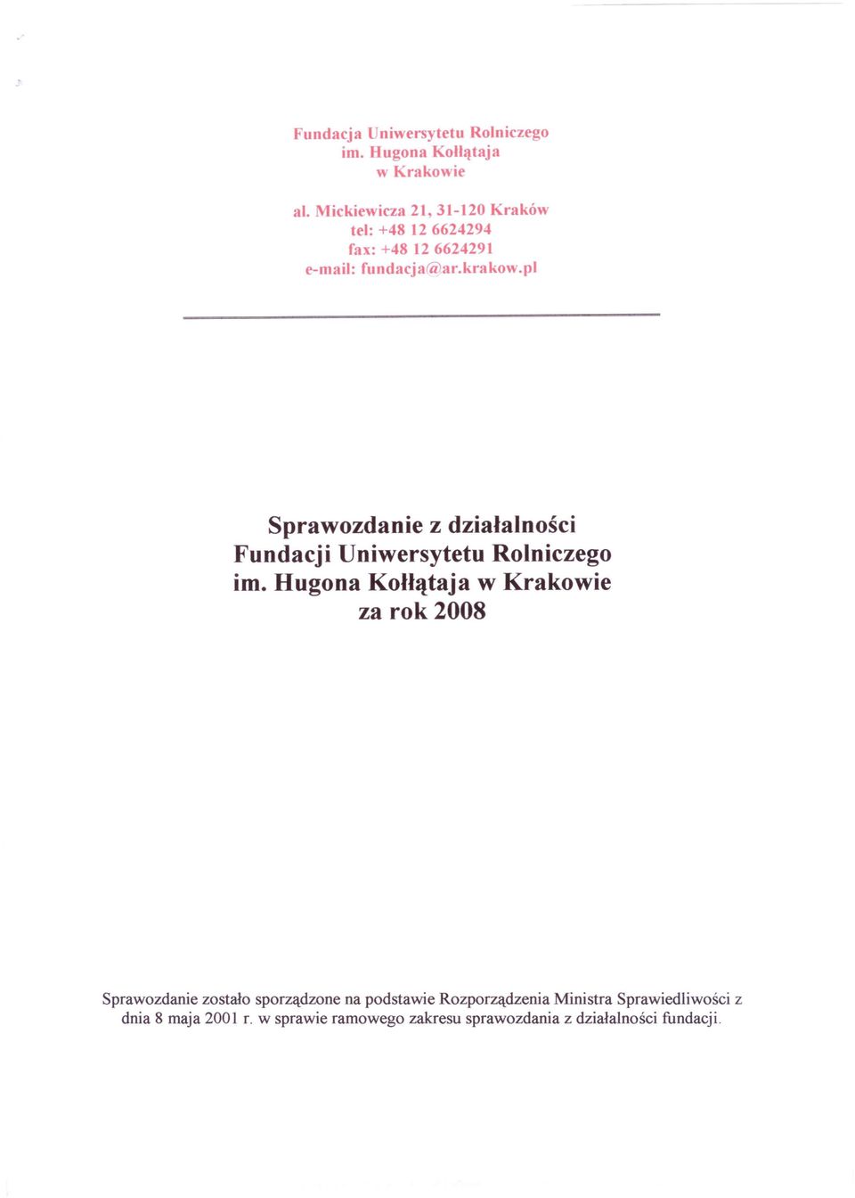 pl Sprawozdanie z działalności Fundacji Uniwersytetu Rolniczego im.