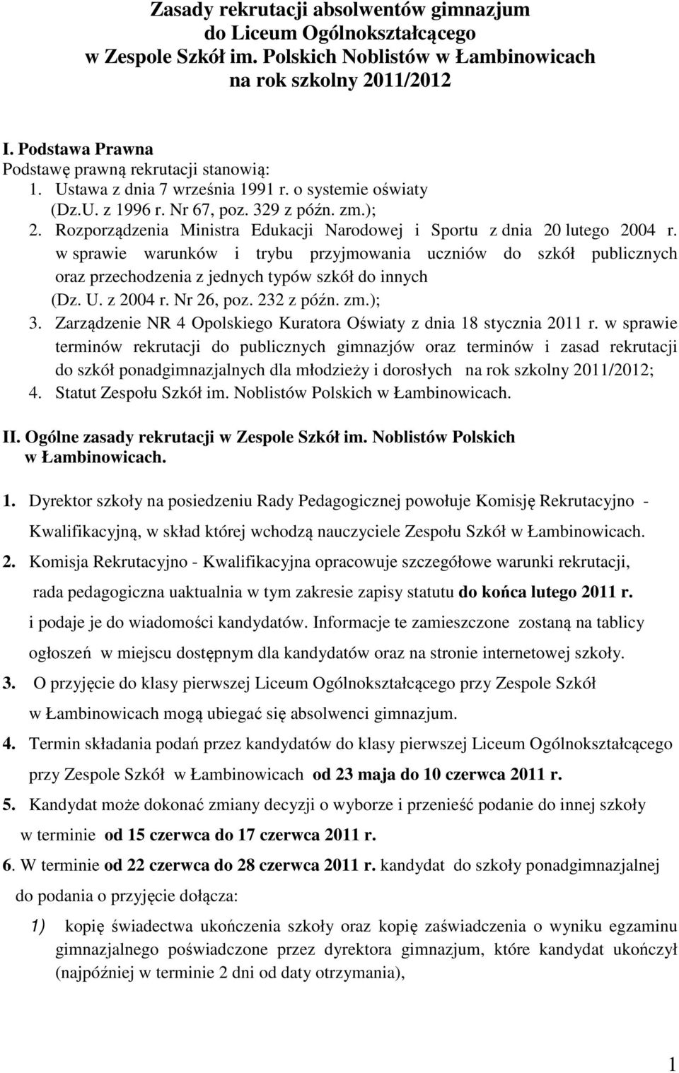 Rozporządzenia Ministra Edukacji Narodowej i Sportu z dnia 20 lutego 2004 r.