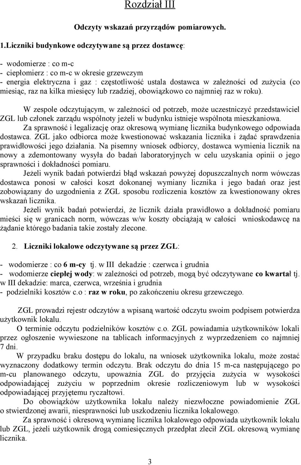(co miesiąc, raz na kilka miesięcy lub rzadziej, obowiązkowo co najmniej raz w roku).