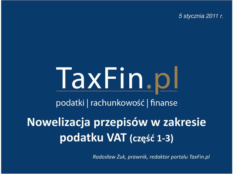 zakresie podatku VAT (część