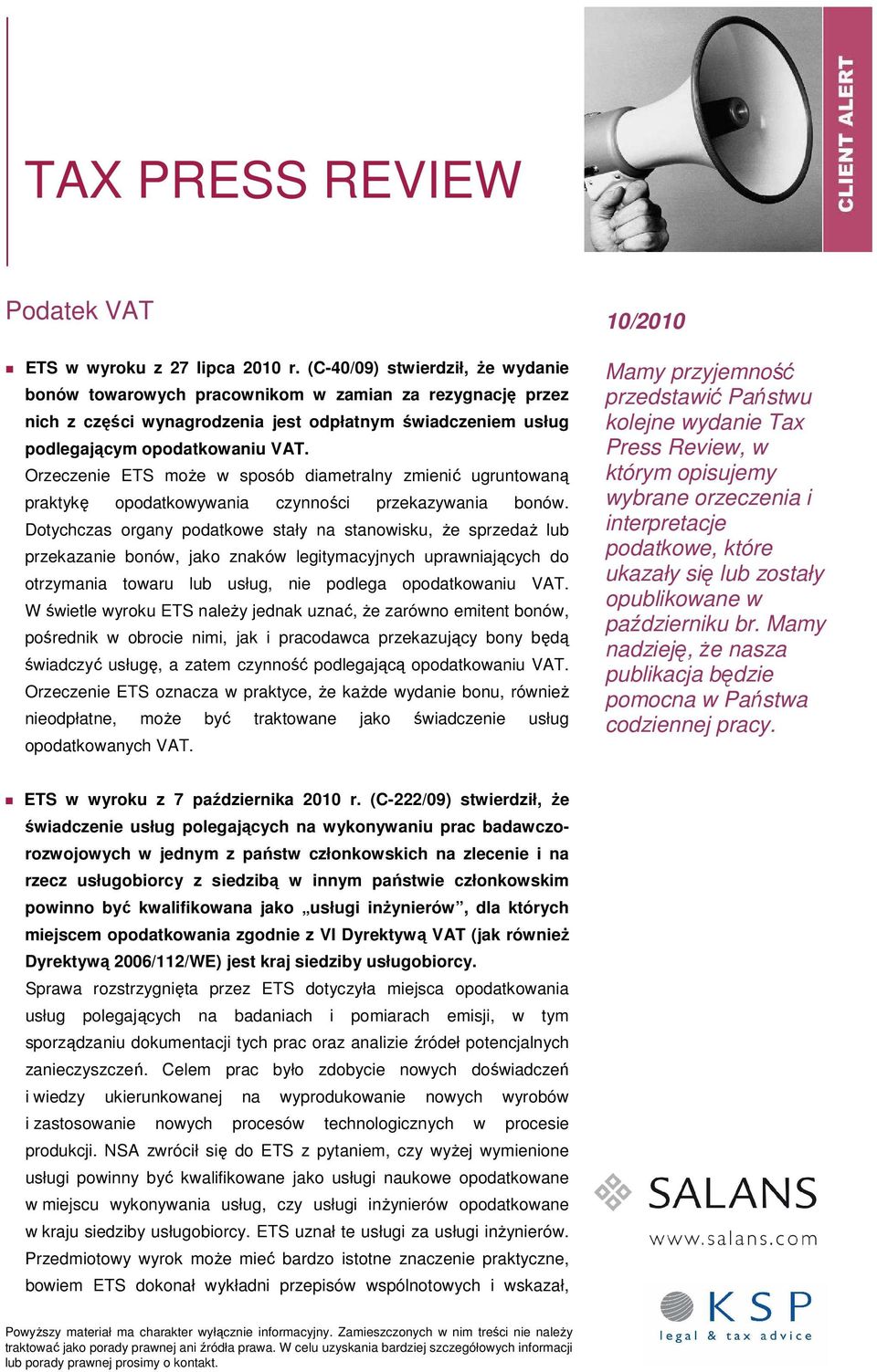 Orzeczenie ETS może w sposób diametralny zmienić ugruntowaną praktykę opodatkowywania czynności przekazywania bonów.