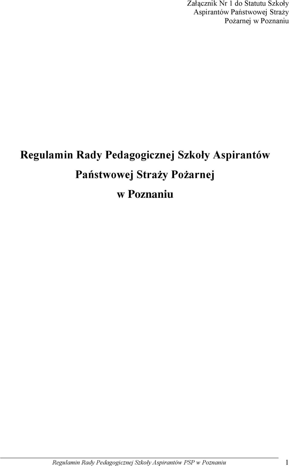 Szkoły Aspirantów Państwowej  Szkoły Aspirantów PSP w