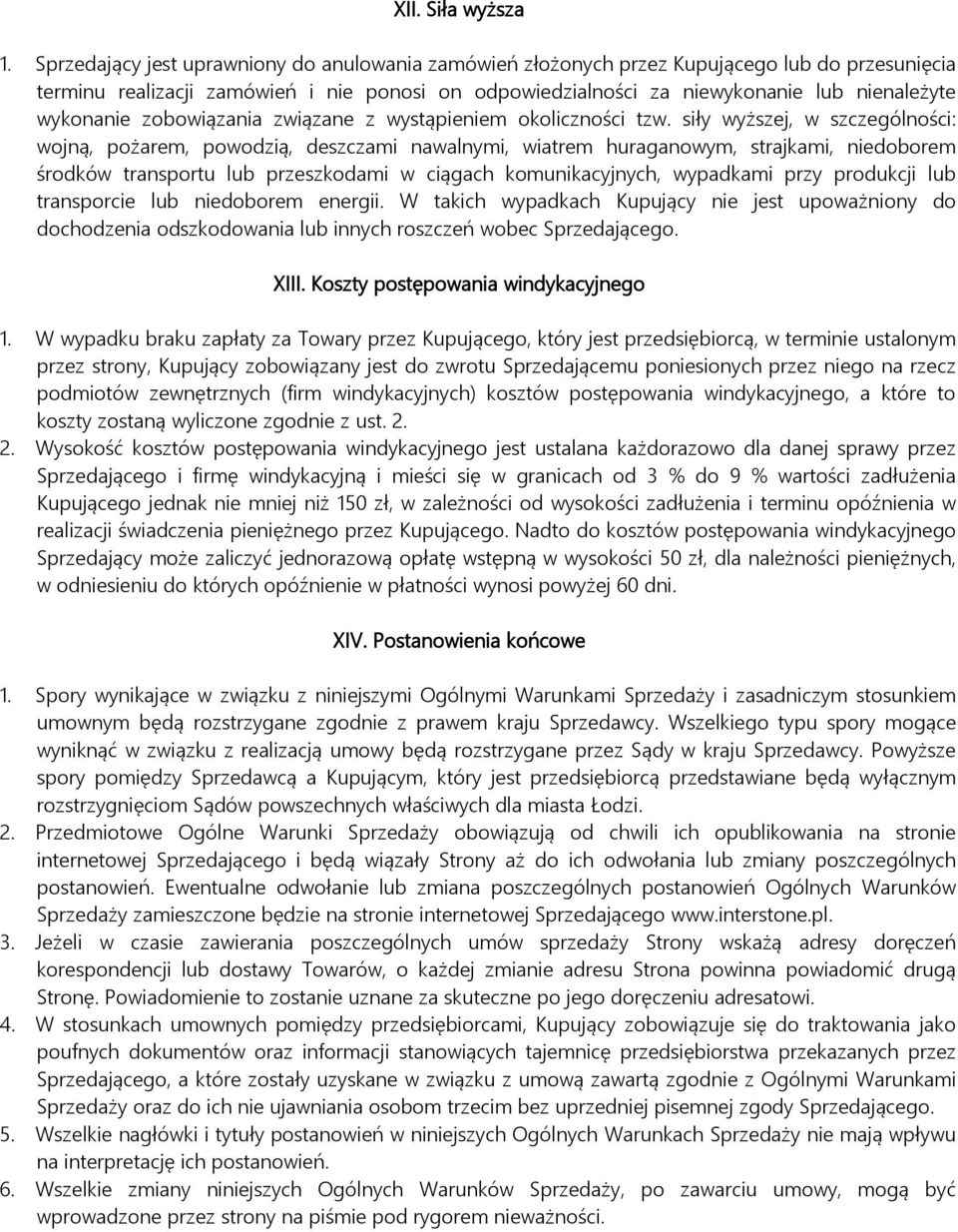 wykonanie zobowiązania związane z wystąpieniem okoliczności tzw.