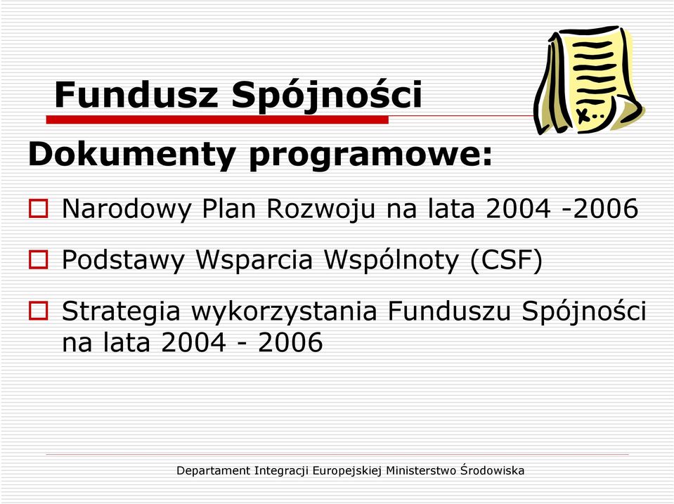 Podstawy Wsparcia Wspólnoty (CSF) Strategia