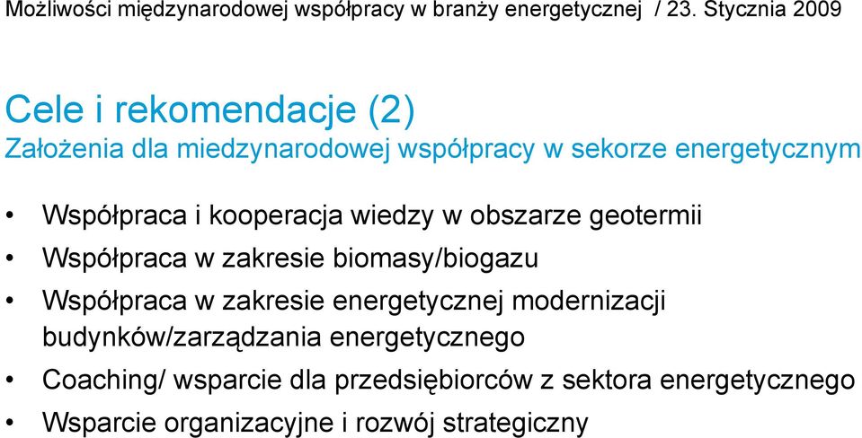Współpraca w zakresie energetycznej modernizacji budynków/zarządzania energetycznego