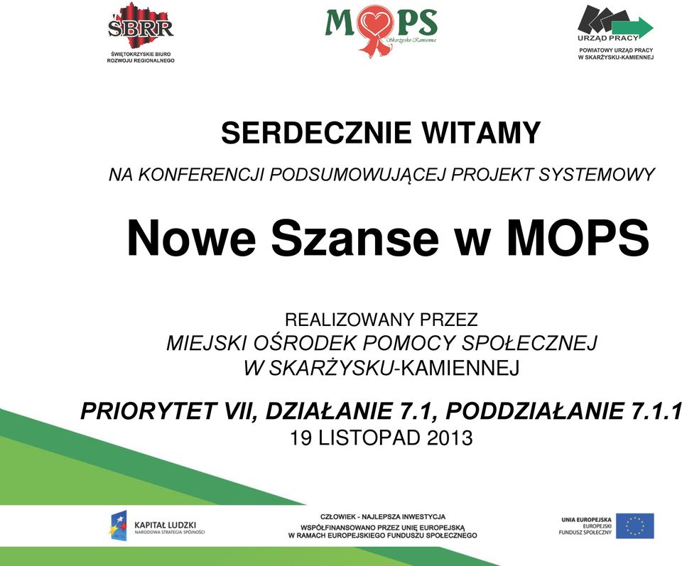 OŚRODEK POMOCY SPOŁECZNEJ W SKARŻYSKU-KAMIENNEJ