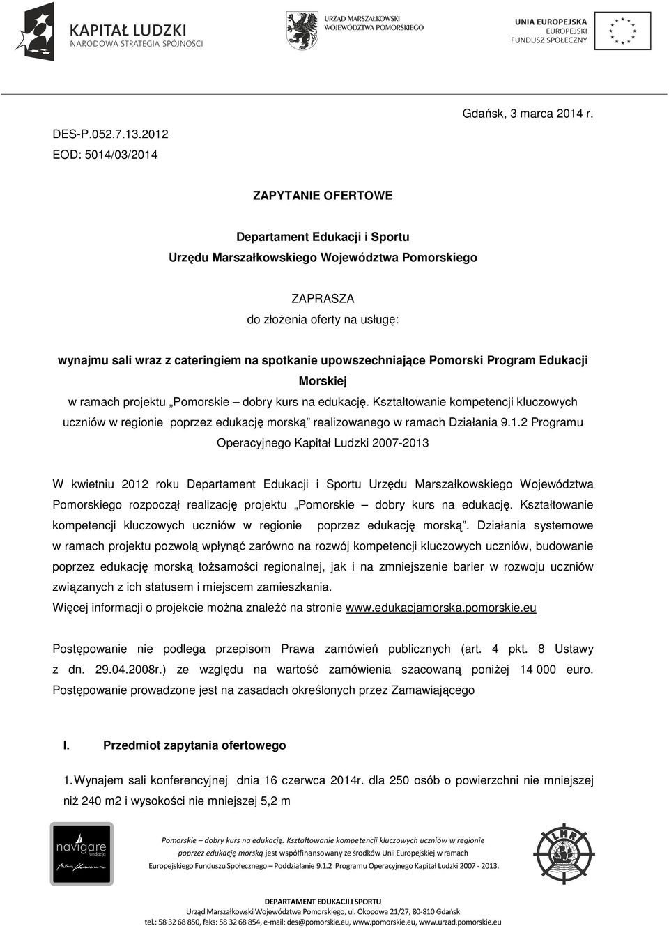 spotkanie upowszechniające Pomorski Program Edukacji Morskiej w ramach projektu Pomorskie dobry kurs na edukację.