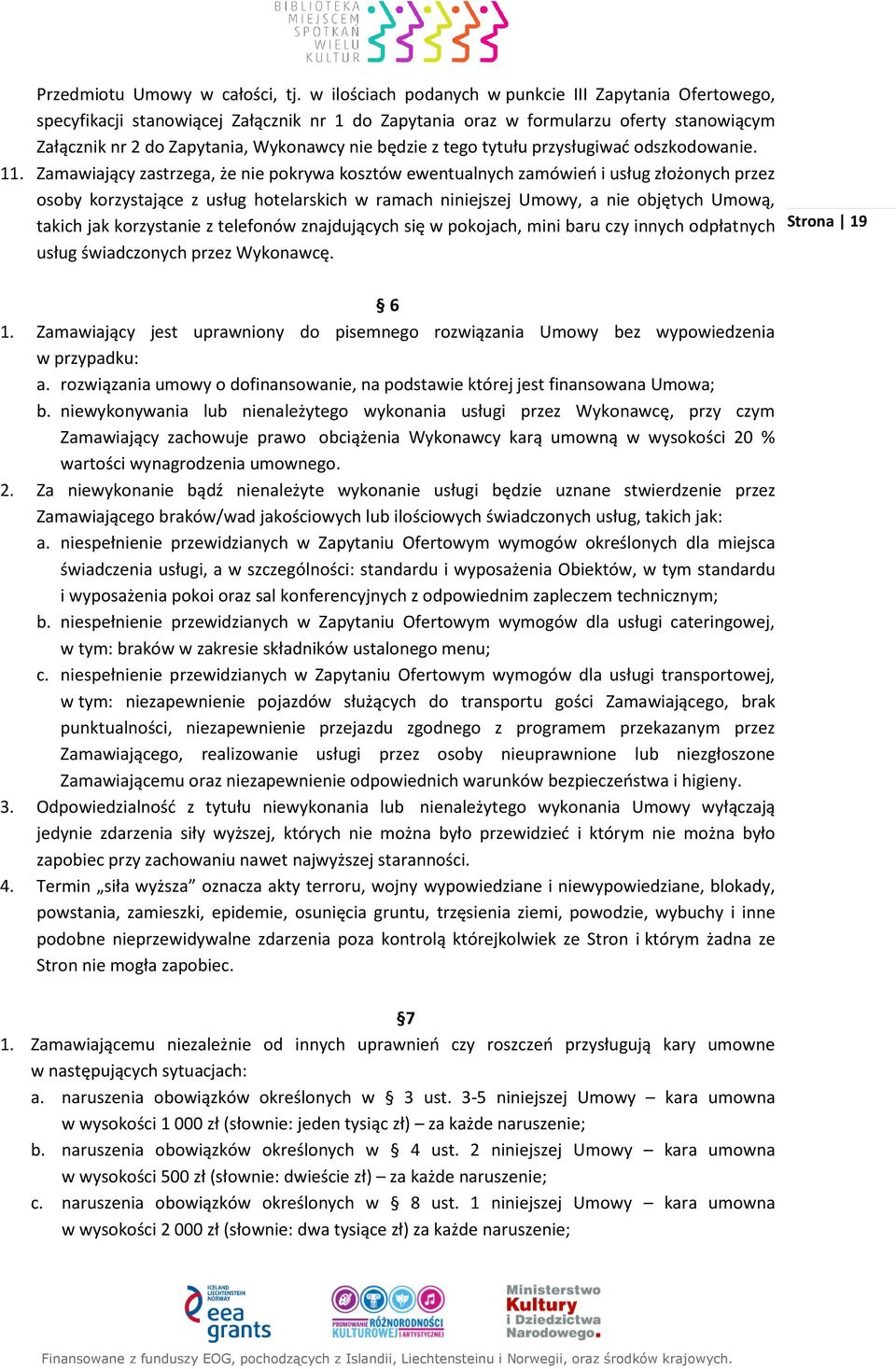 tego tytułu przysługiwać odszkodowanie. 11.