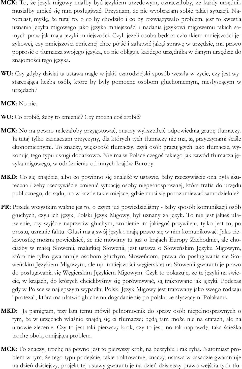 języki mniejszości.