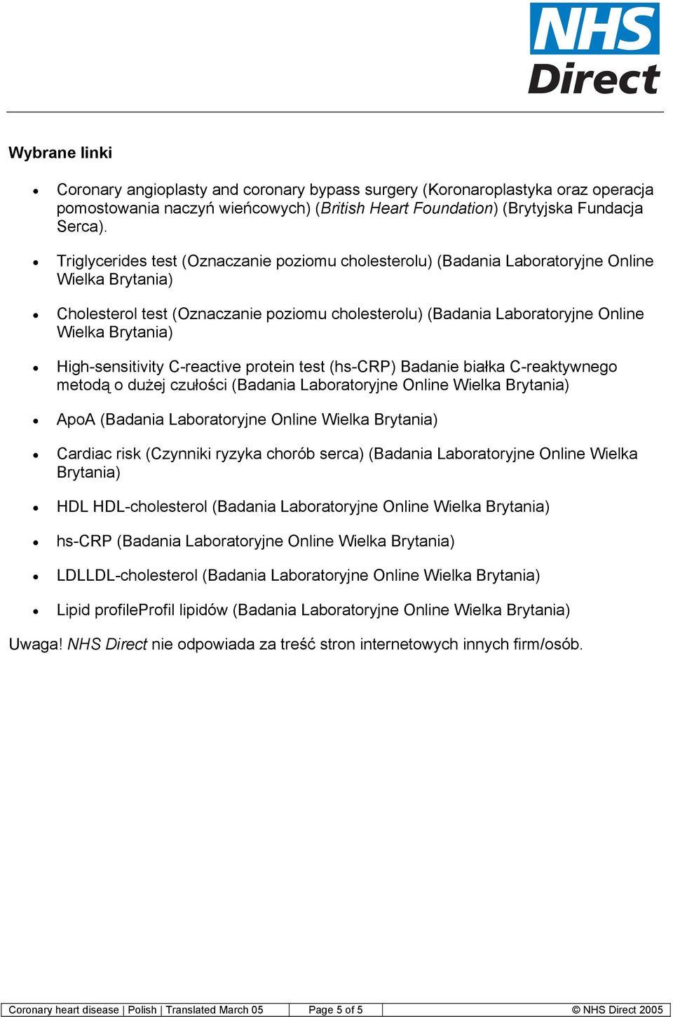 High-sensitivity C-reactive protein test (hs-crp) Badanie białka C-reaktywnego metodą o dużej czułości (Badania Laboratoryjne Online Wielka Brytania) ApoA (Badania Laboratoryjne Online Wielka