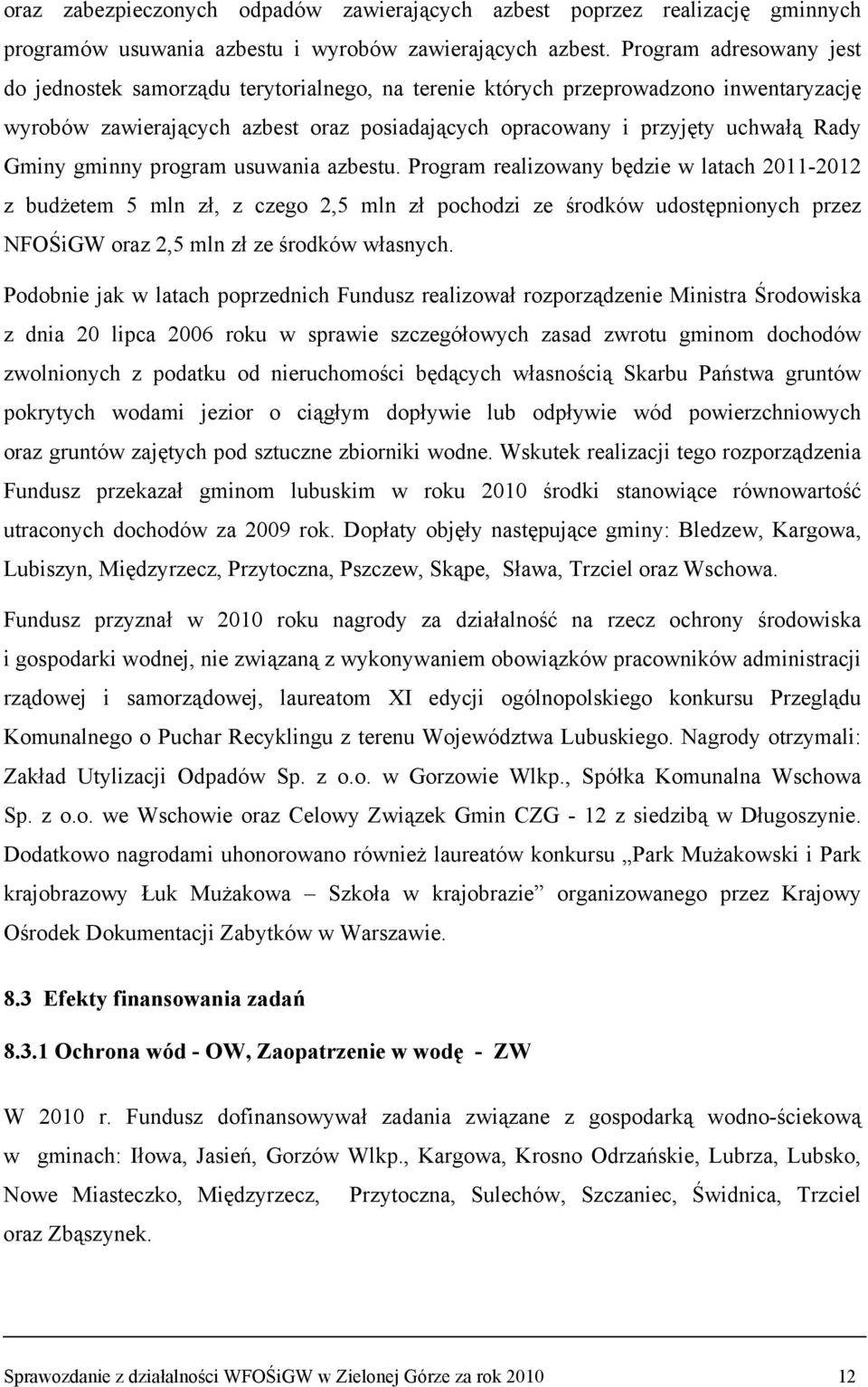 Gminy gminny program usuwania azbestu.