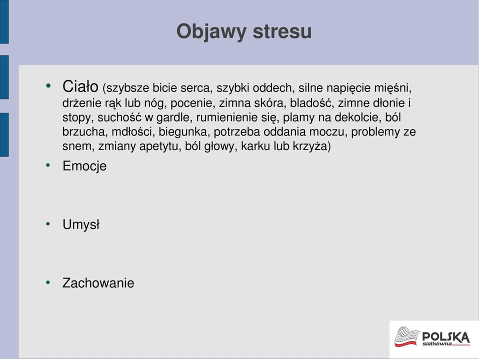 rumienienie się, plamy na dekolcie, ból brzucha, mdłości, biegunka, potrzeba oddania