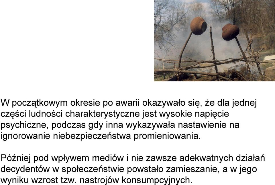 niebezpieczeństwa promieniowania.