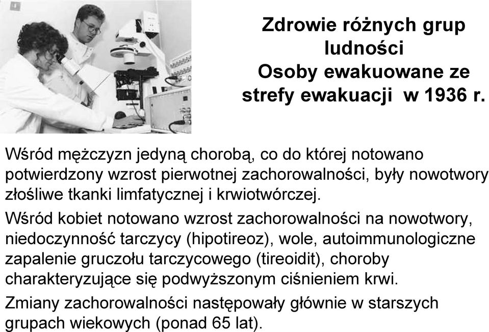 limfatycznej i krwiotwórczej.