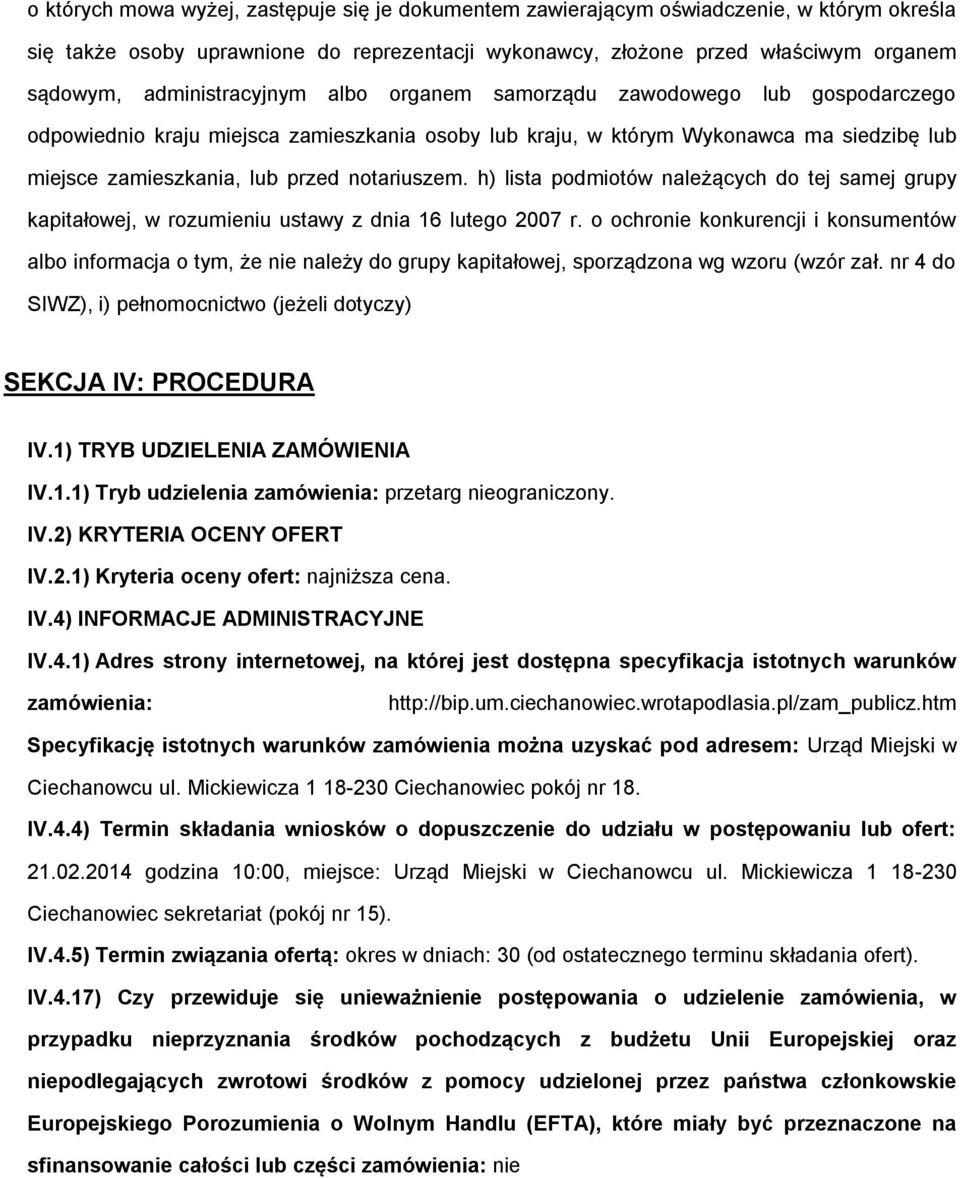 h) lista pdmitów należących d tej samej grupy kapitałwej, w rzumieniu ustawy z dnia 16 luteg 2007 r.