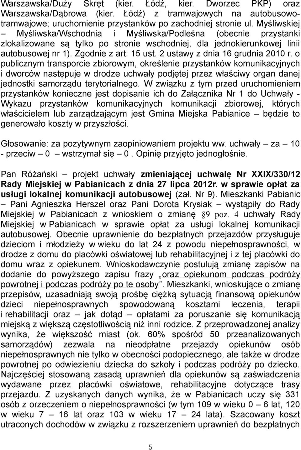 2 ustawy z dnia 16 grudnia 2010 r.