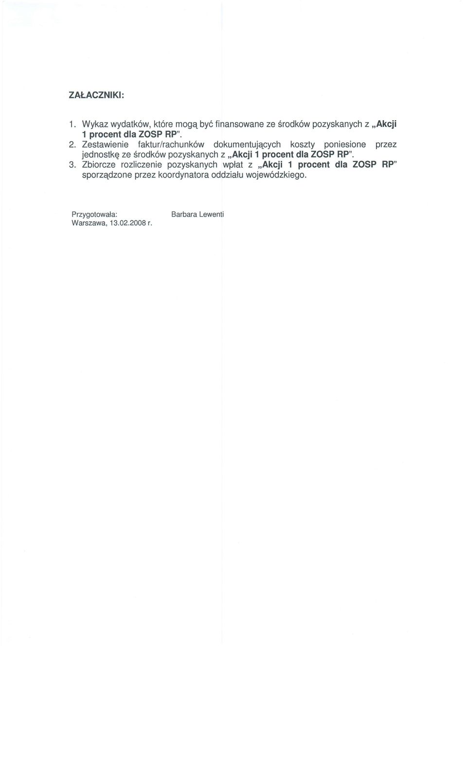 Zestawienie faktur/rachunk6w dkumentujacych kszty pniesine przez jednstke ze Srdk6w pzyskanych