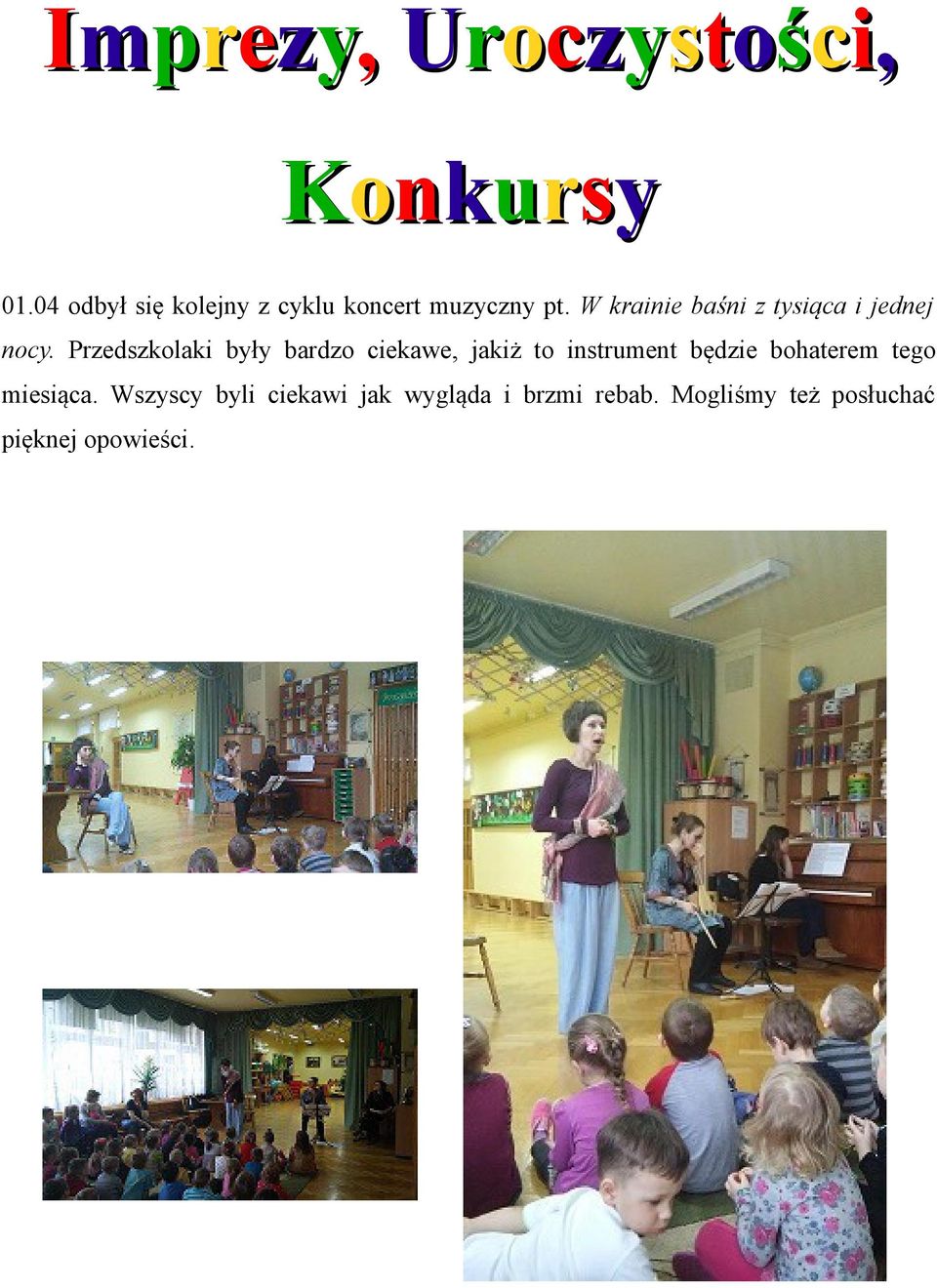 W krainie baśni z tysiąca i jednej nocy.