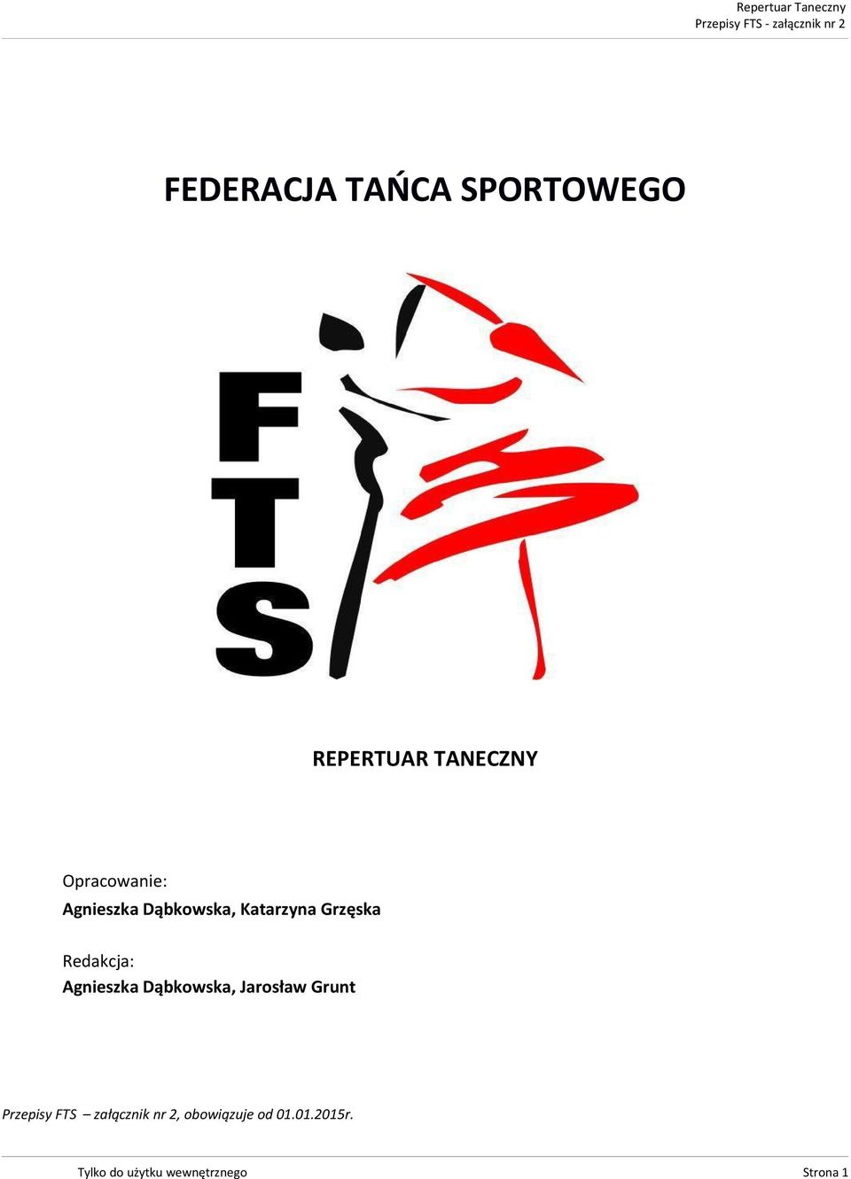 Dąbkowska, Jarosław Grunt Przepisy FTS załącznik nr 2,