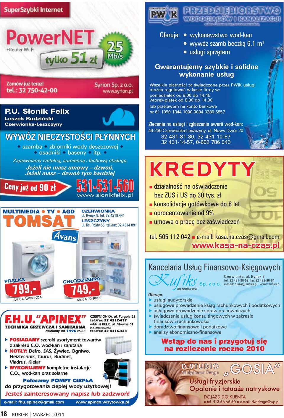 45 wtorek-piątek od 8.00 do 14.