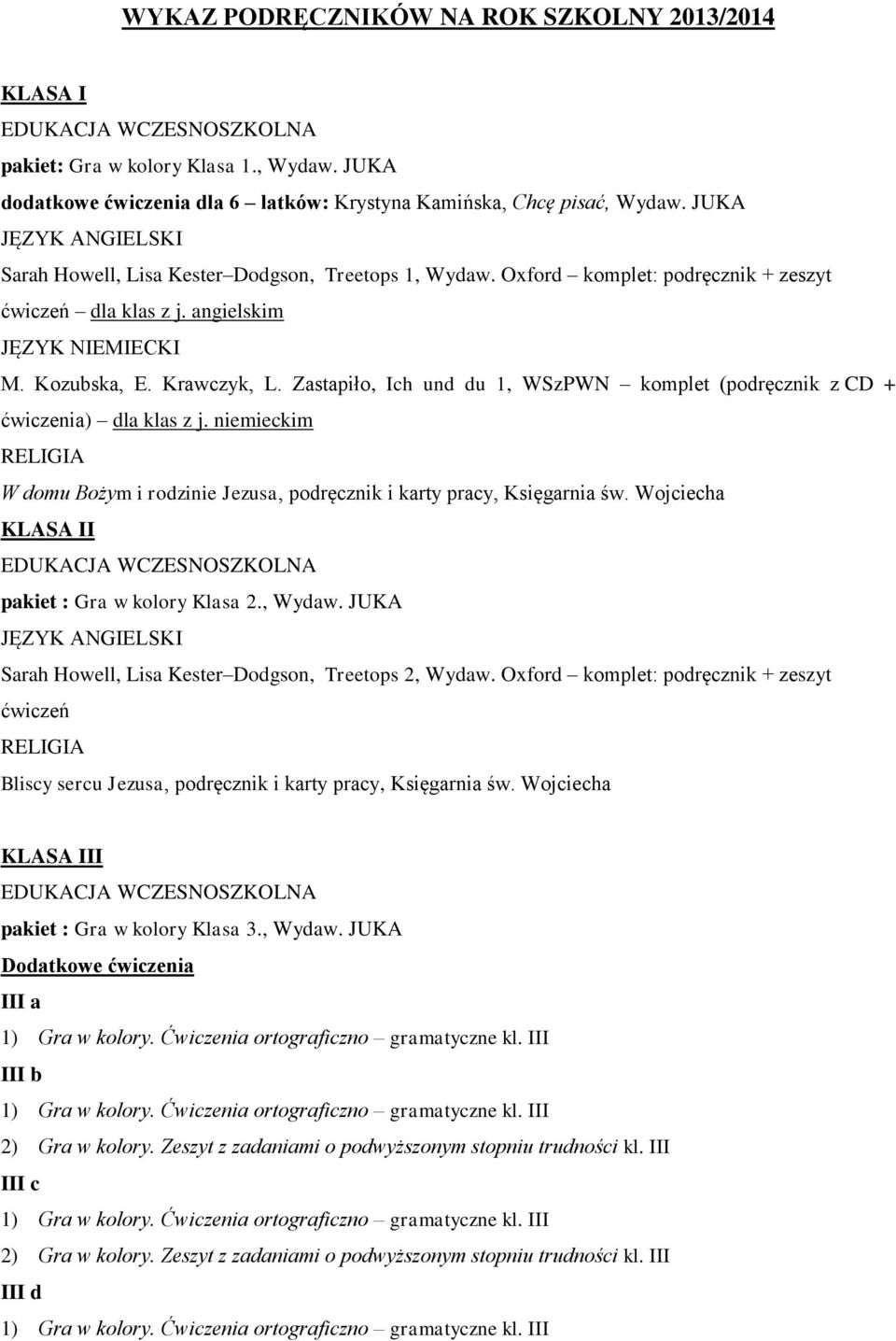 Zastapiło, Ich und du 1, WSzPWN komplet (podręcznik z CD + ćwiczenia) dla klas z j. niemieckim W domu Bożym i rodzinie Jezusa, podręcznik i karty pracy, Księgarnia św.