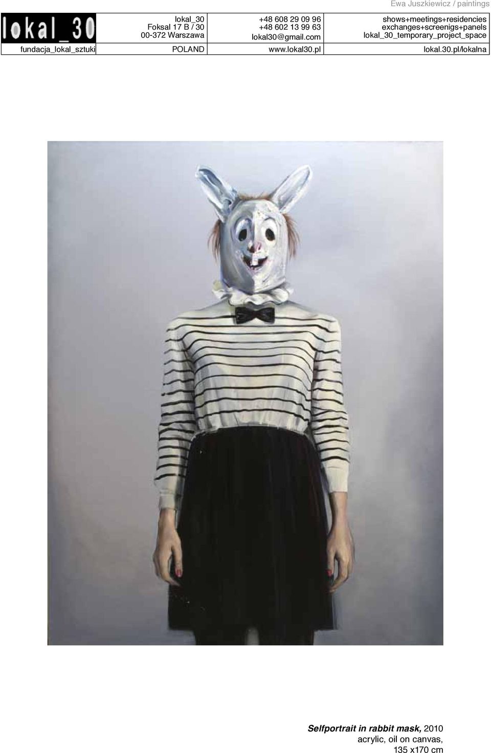 in rabbit mask, 2010