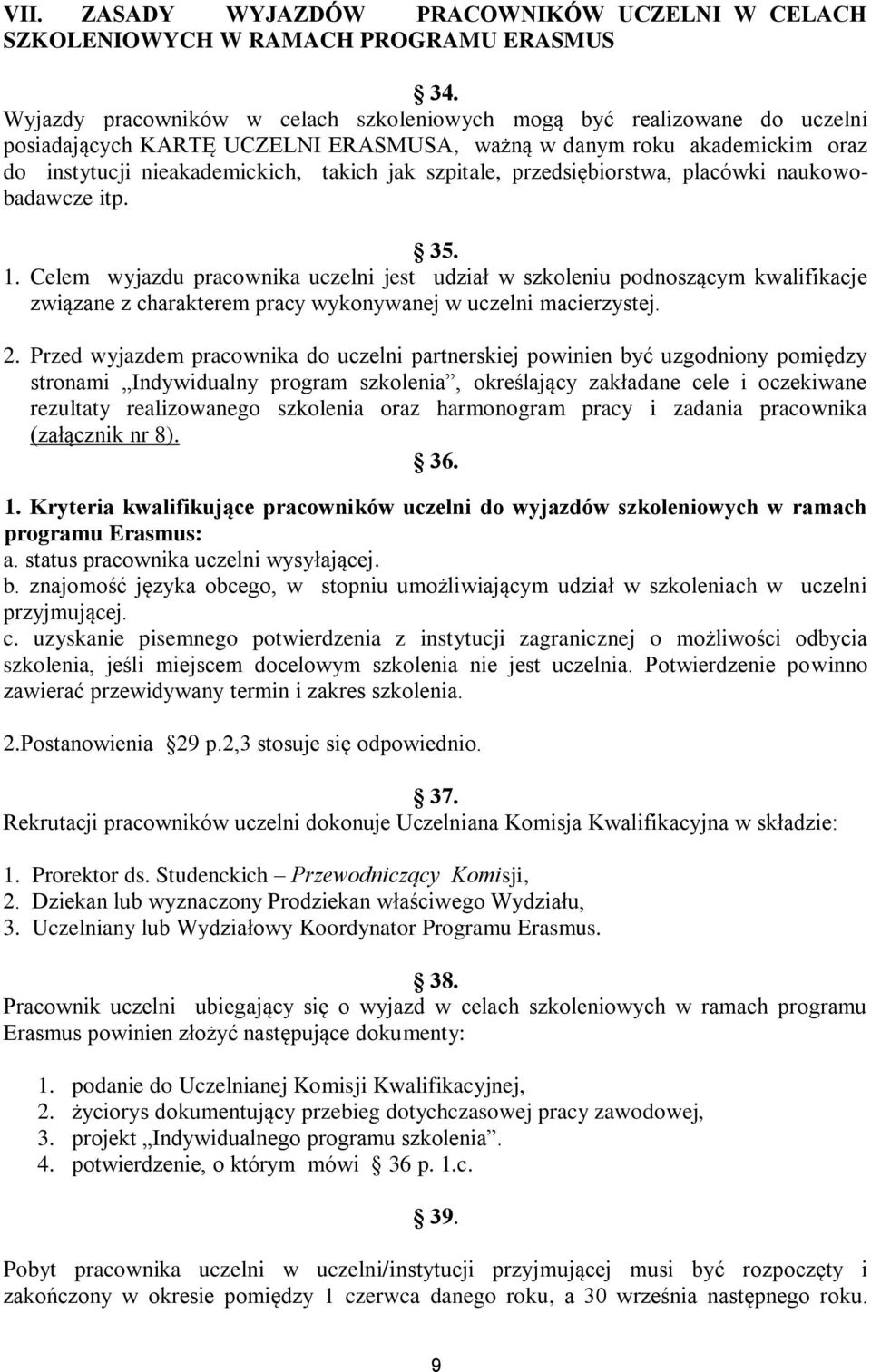 szpitale, przedsiębiorstwa, placówki naukowobadawcze itp. 35. 1.