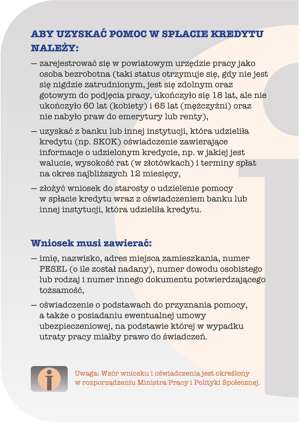 SKOK) owiadczenie zawierajce informacje o udzielonym kredycie, np.