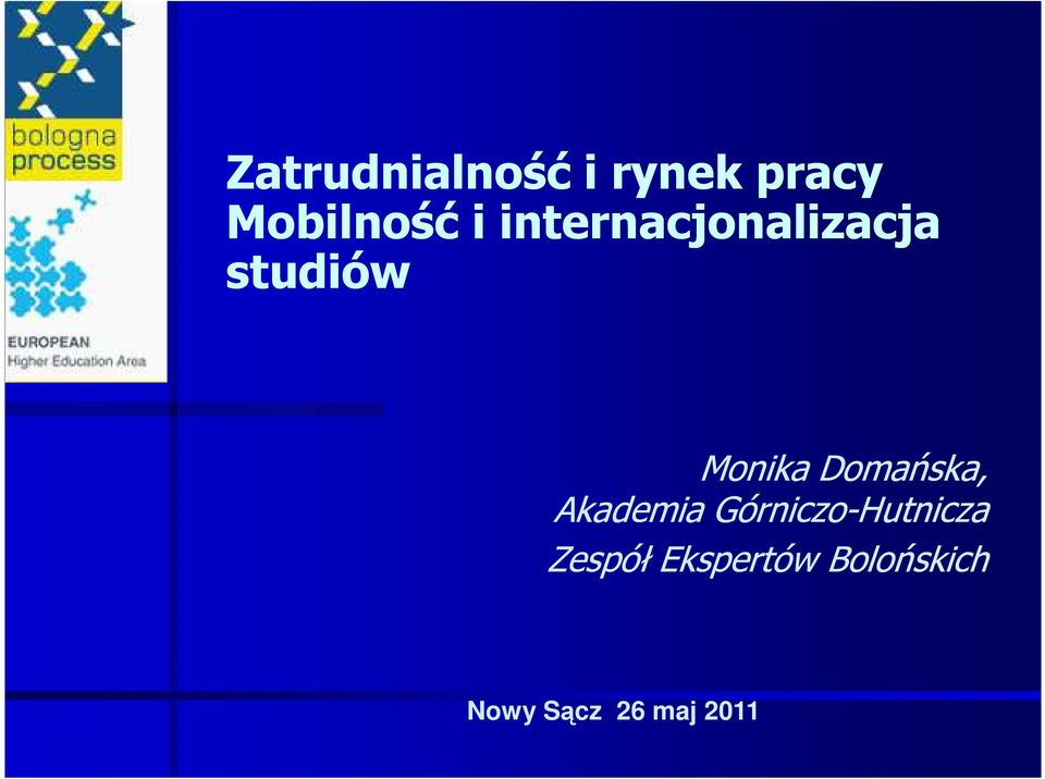 Domańska, Akademia Górniczo-Hutnicza