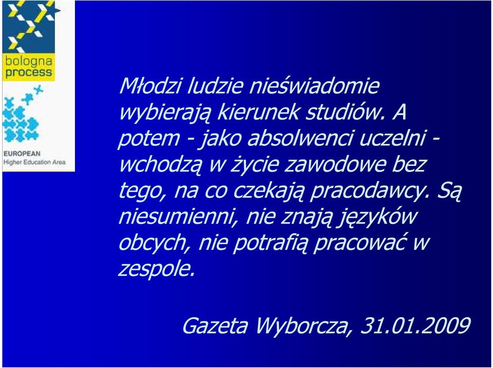bez tego, na co czekają pracodawcy.