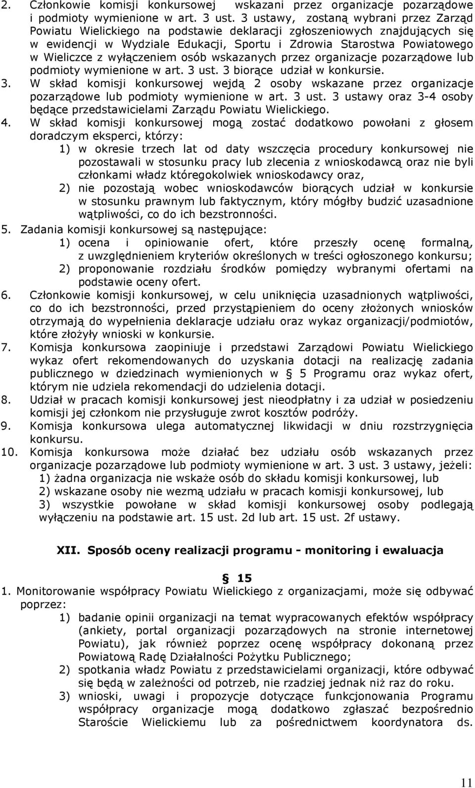 z wyłączeniem osób wskazanych przez organizacje pozarządowe lub podmioty wymienione w art. 3 