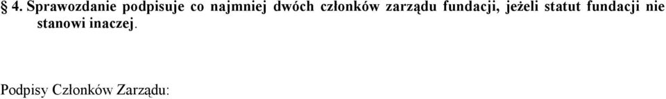 fundacji, jeżeli statut fundacji