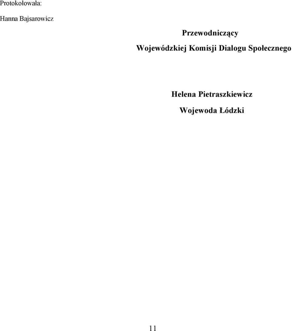 Komisji Dialogu Społecznego