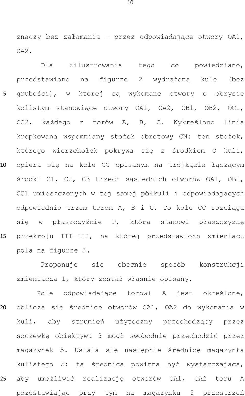 z torów A, B, C.
