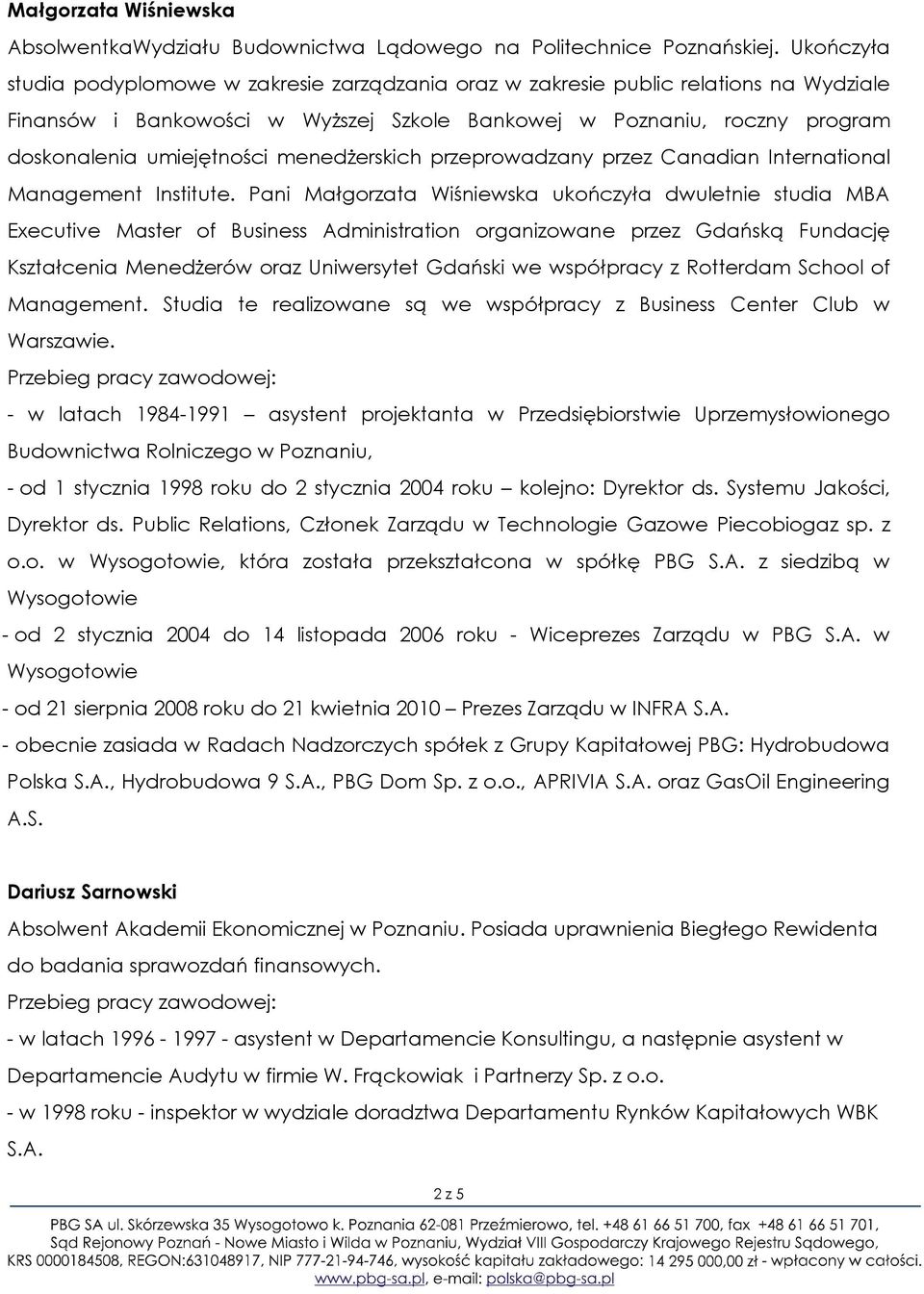 menedŝerskich przeprowadzany przez Canadian International Management Institute.