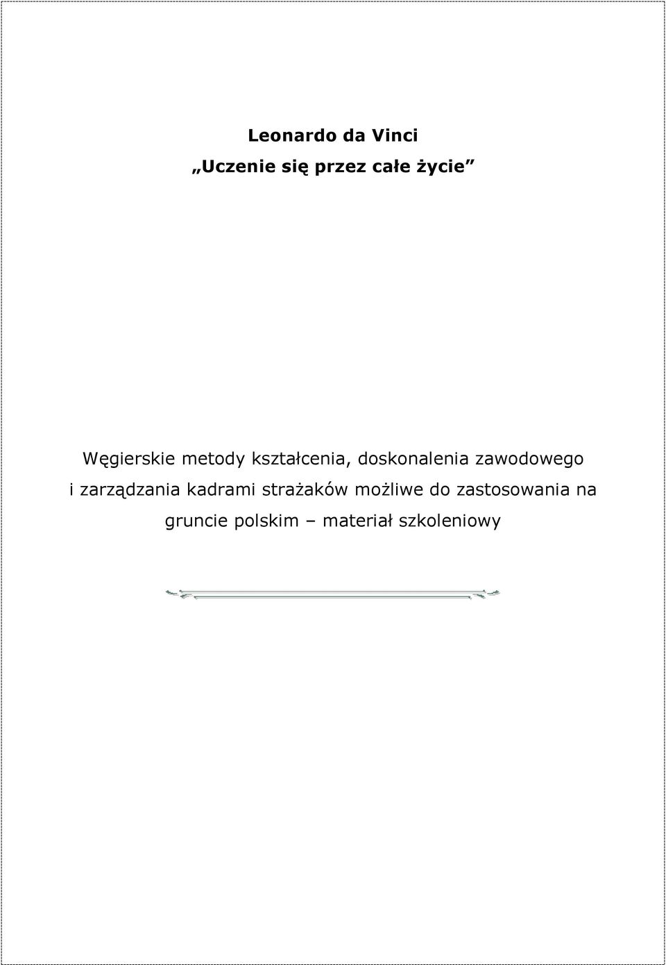 zawodowego i zarządzania kadrami straŝaków