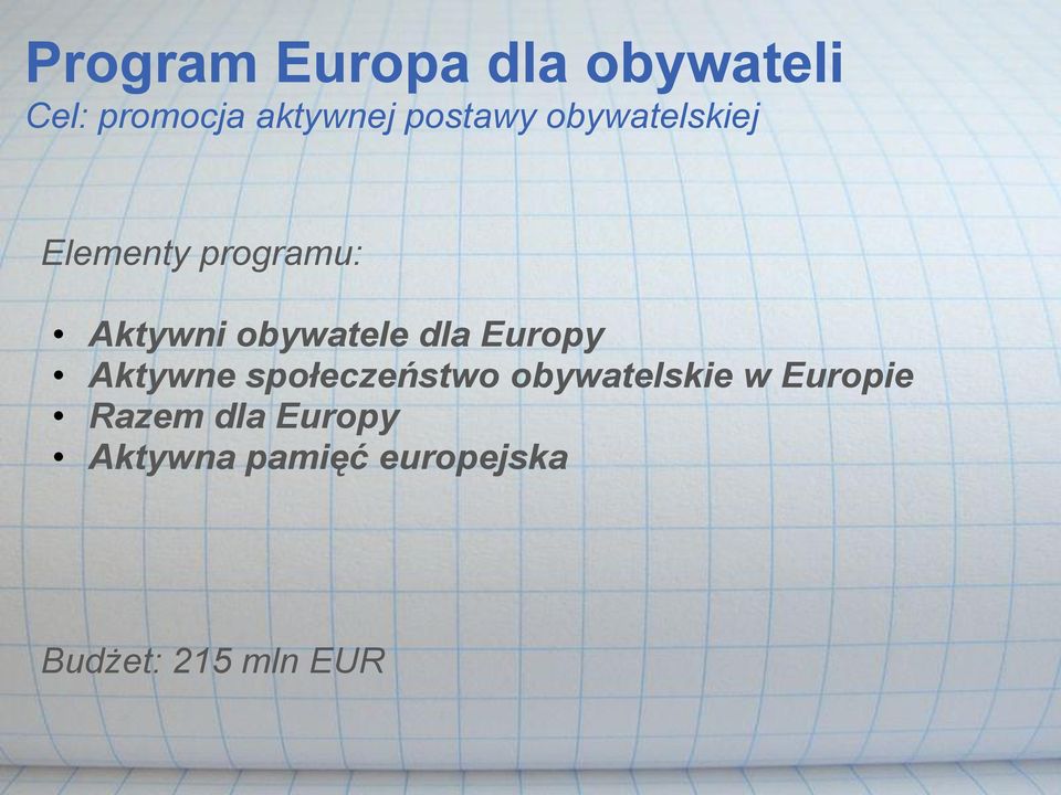 obywatele dla Europy Aktywne społeczeństwo obywatelskie w