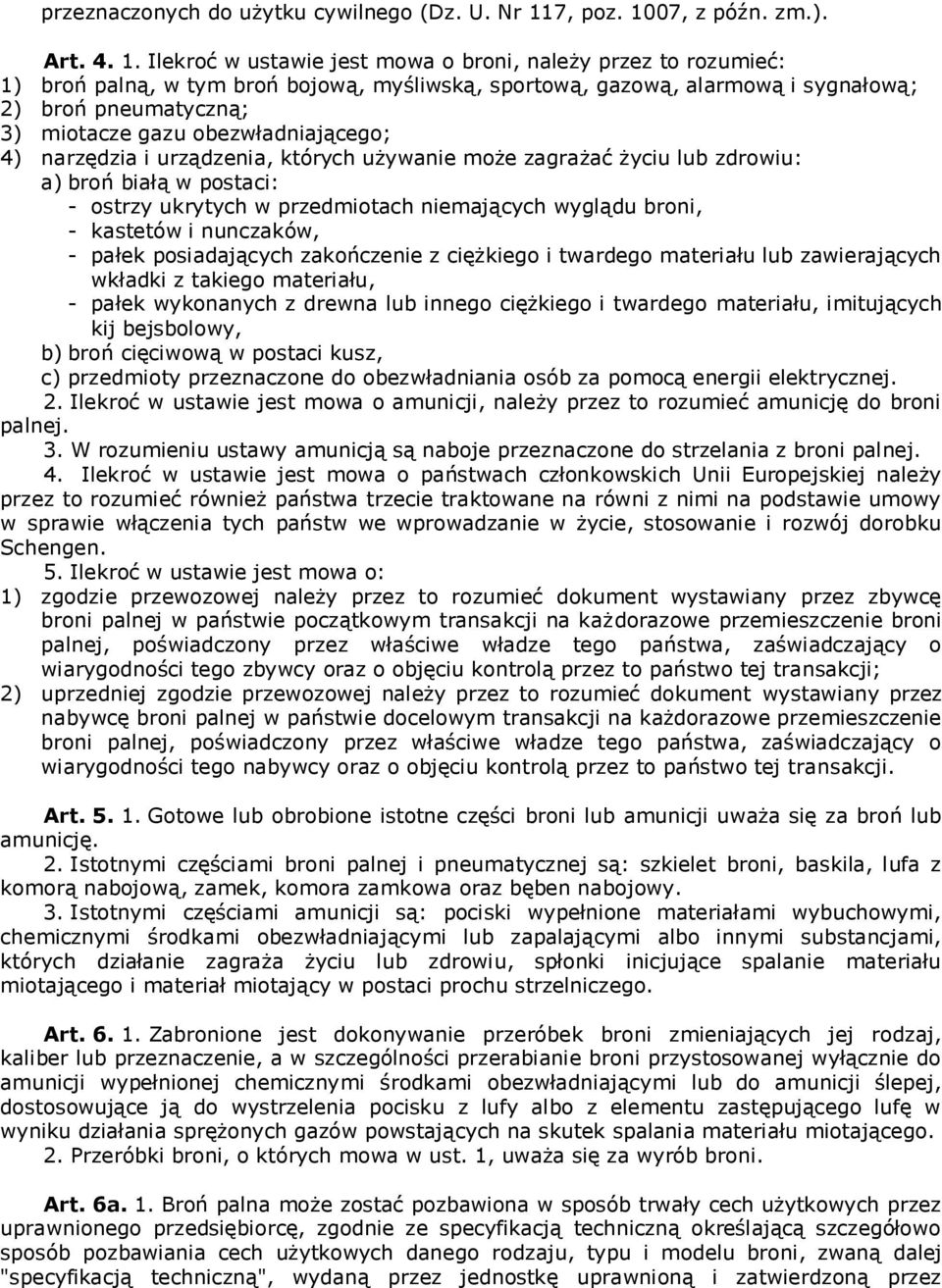 07, z późn. zm.). Art. 4. 1.