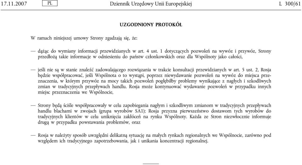 rozwiązania w trakcie konsultacji przewidzianych w art. 5 ust.