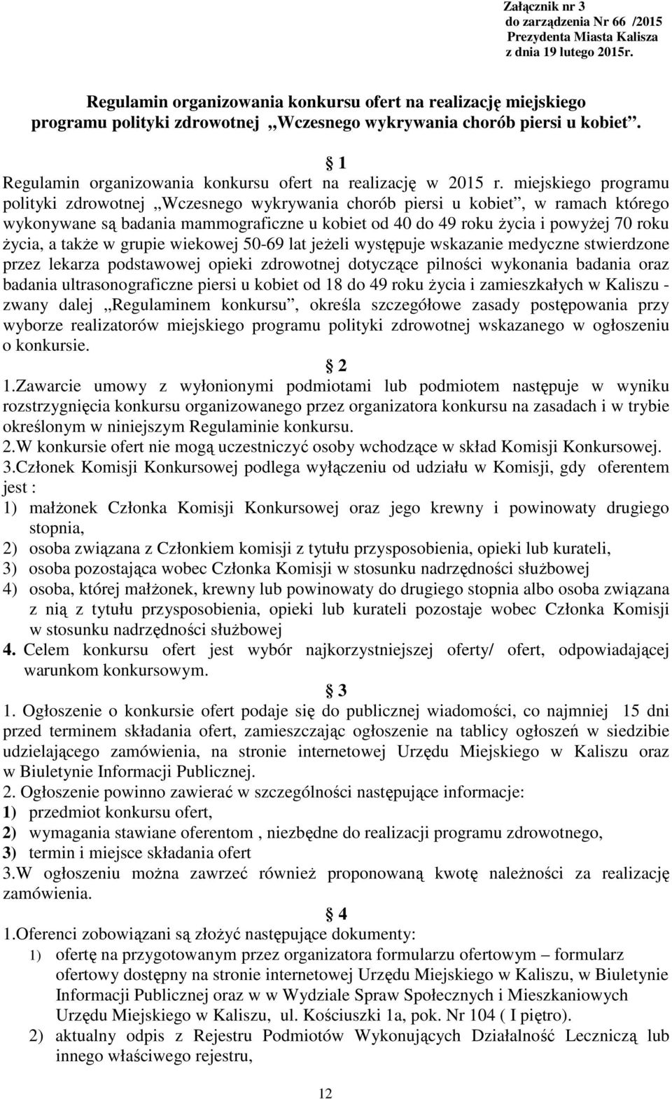 1 Regulamin organizowania konkursu ofert na realizację w 2015 r.