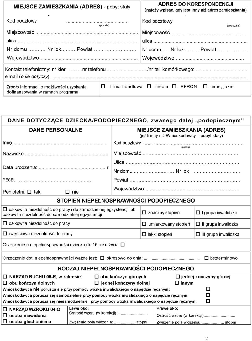 .. Kontakt telefoniczny: nr kier....nr telefonu.../nr tel. komórkowego:... e mail (o ile dotyczy):.