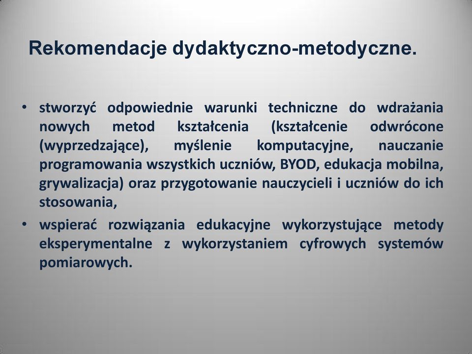 (wyprzedzające), myślenie komputacyjne, nauczanie programowania wszystkich uczniów, BYOD, edukacja mobilna,