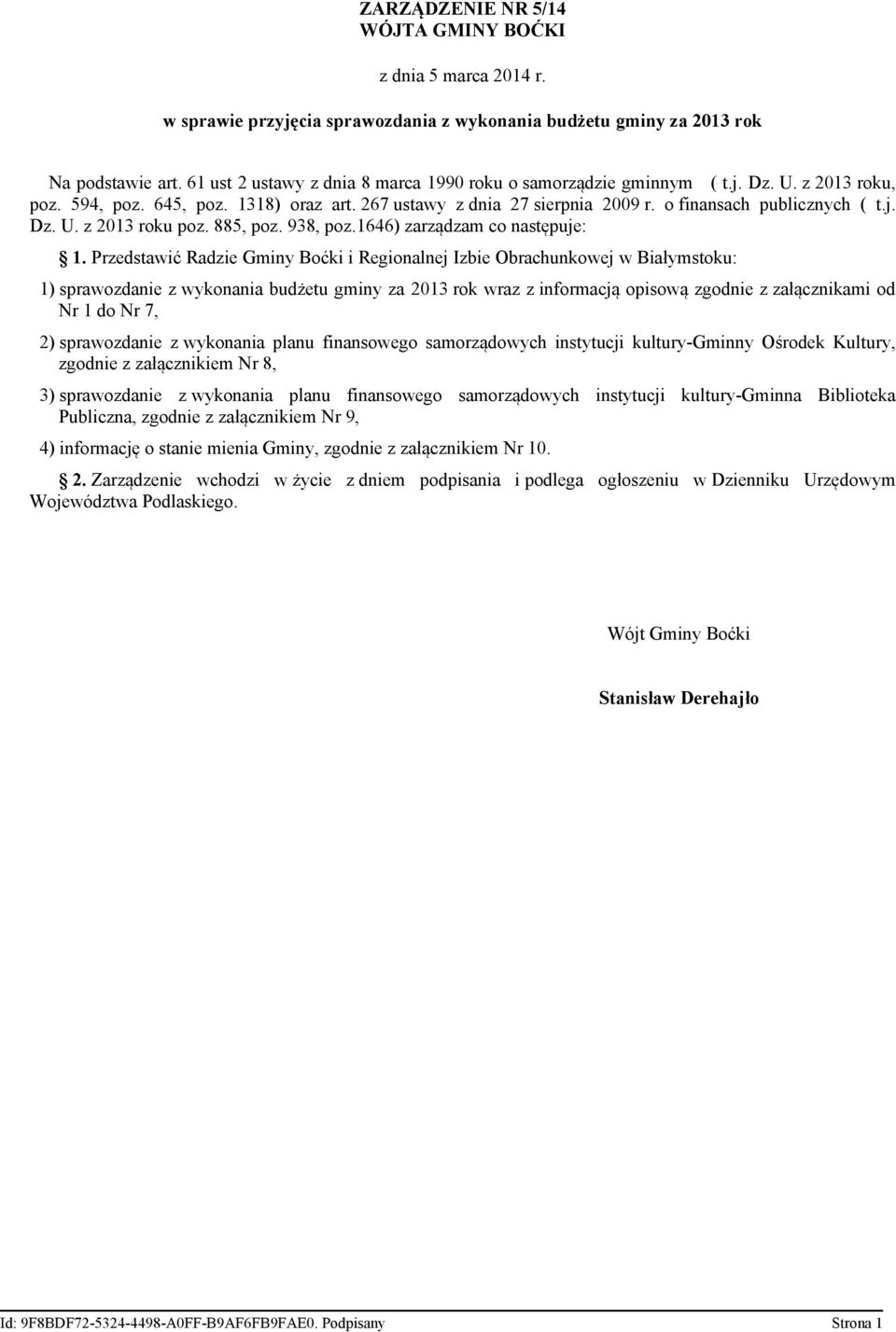 885, poz. 938, poz.1646) zarządzam co następuje: 1.