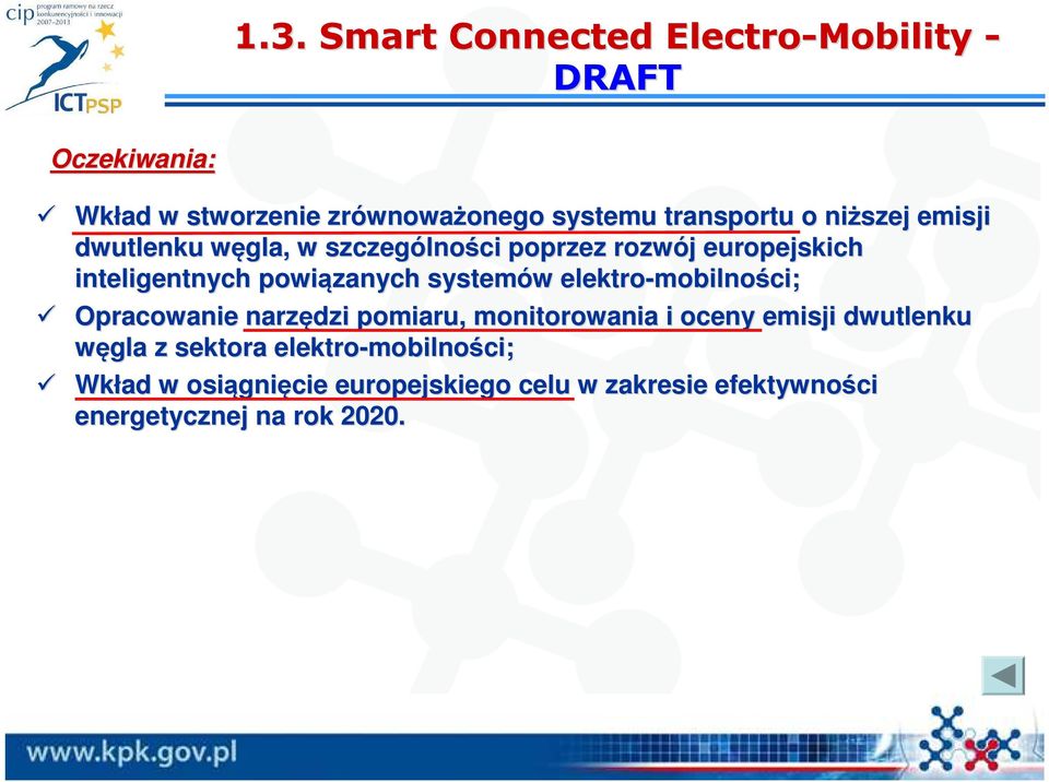 powiązanych systemów w elektro-mobilno mobilności; Opracowanie narzędzi pomiaru, monitorowania i oceny emisji dwutlenku