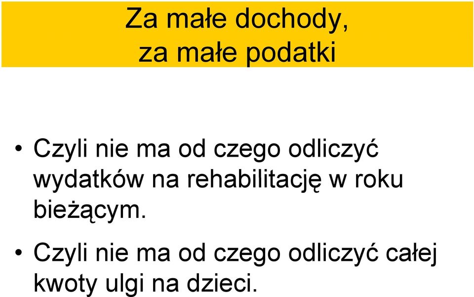 rehabilitację wroku bieżącym.