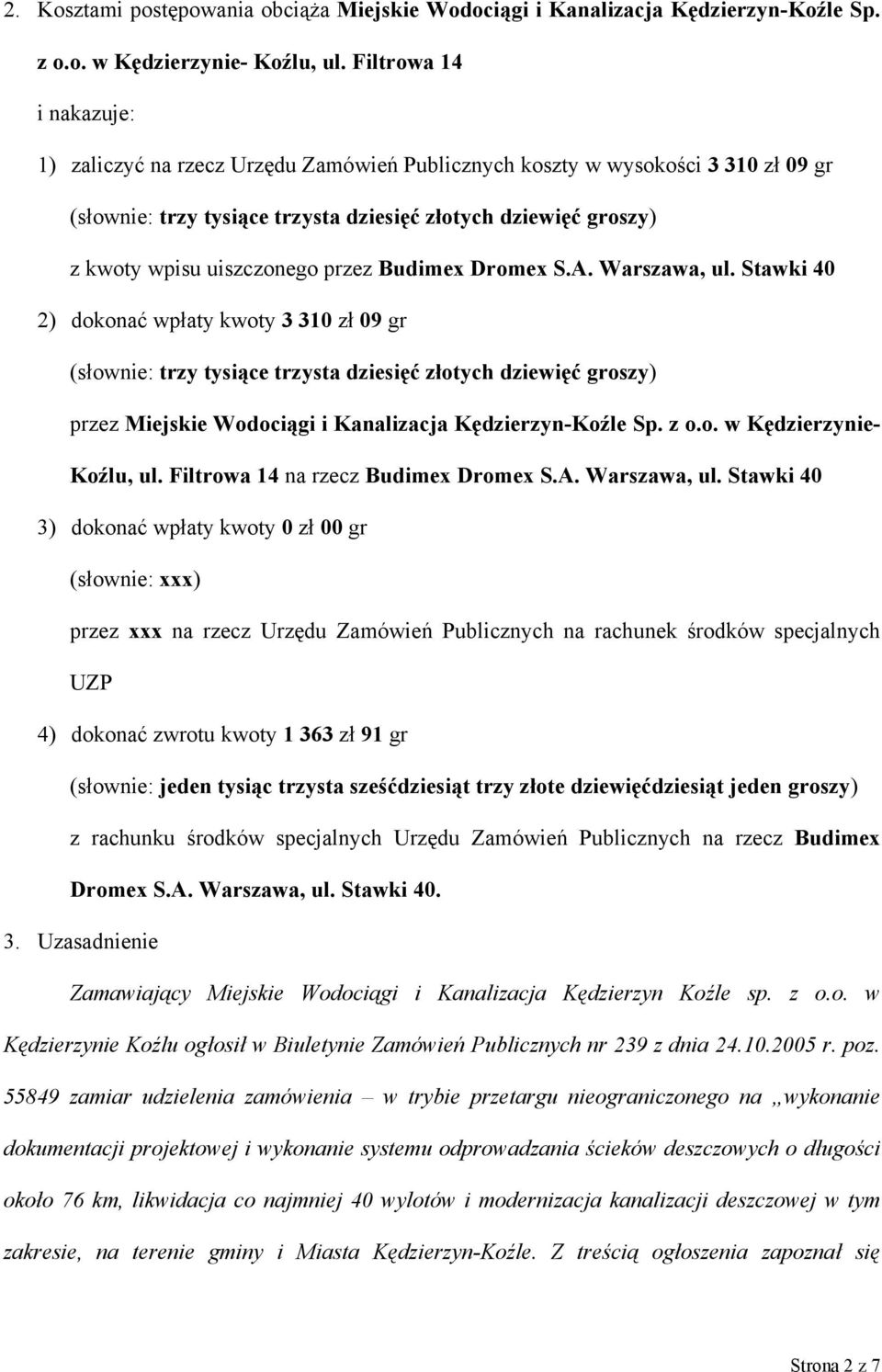 przez Budimex Dromex S.A. Warszawa, ul.