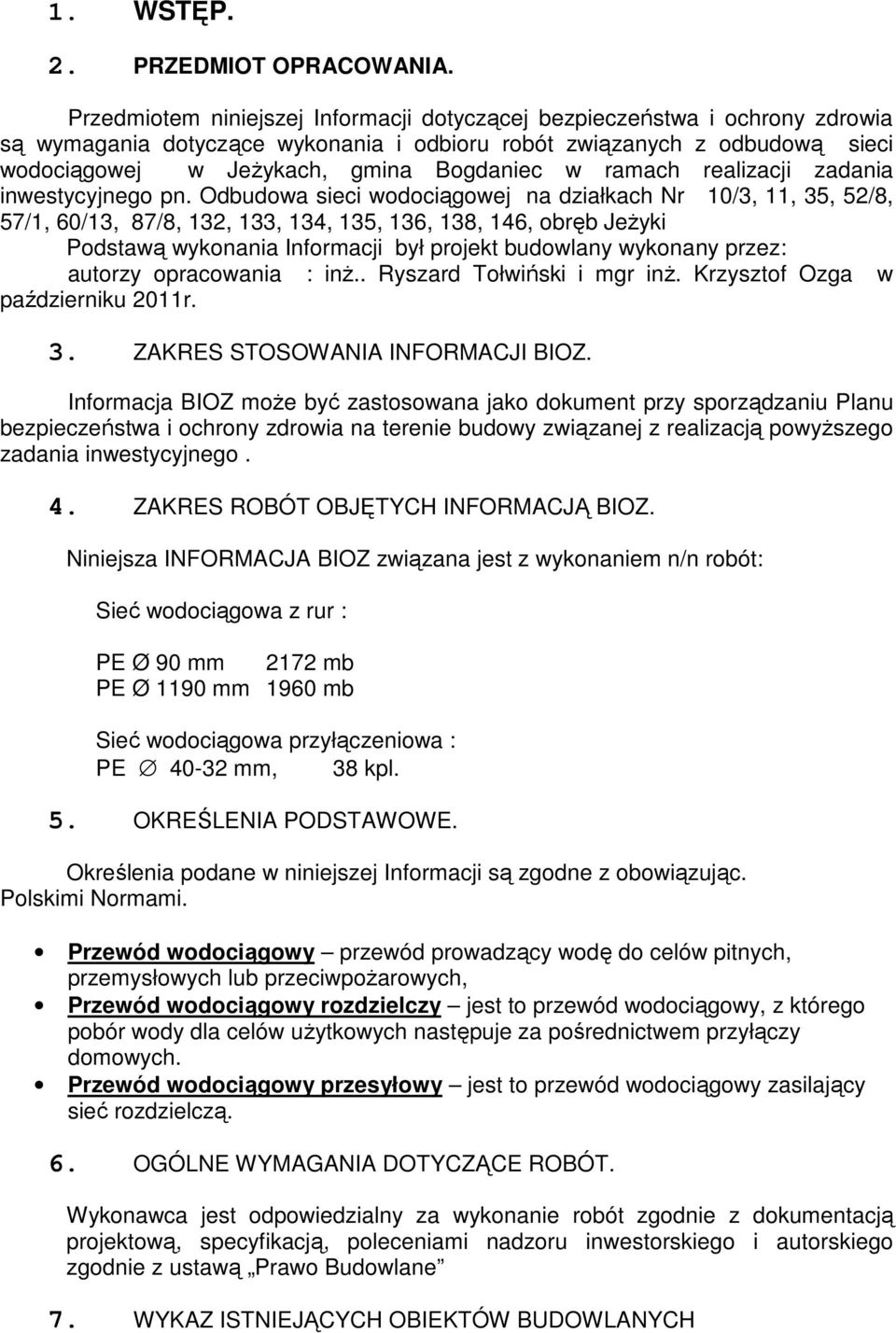 ramach realizacji zadania inwestycyjnego pn.