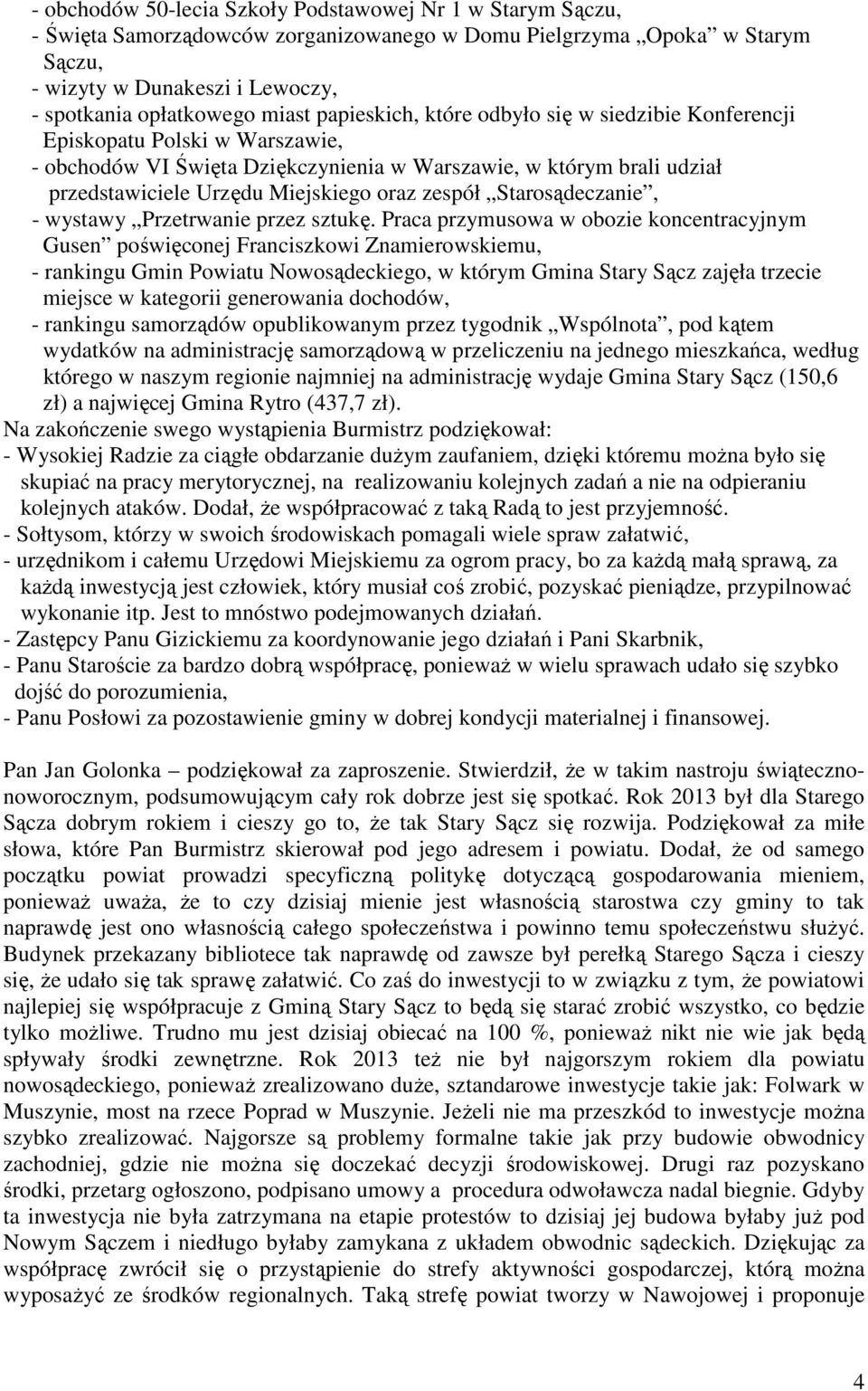zespół Starosądeczanie, - wystawy Przetrwanie przez sztukę.
