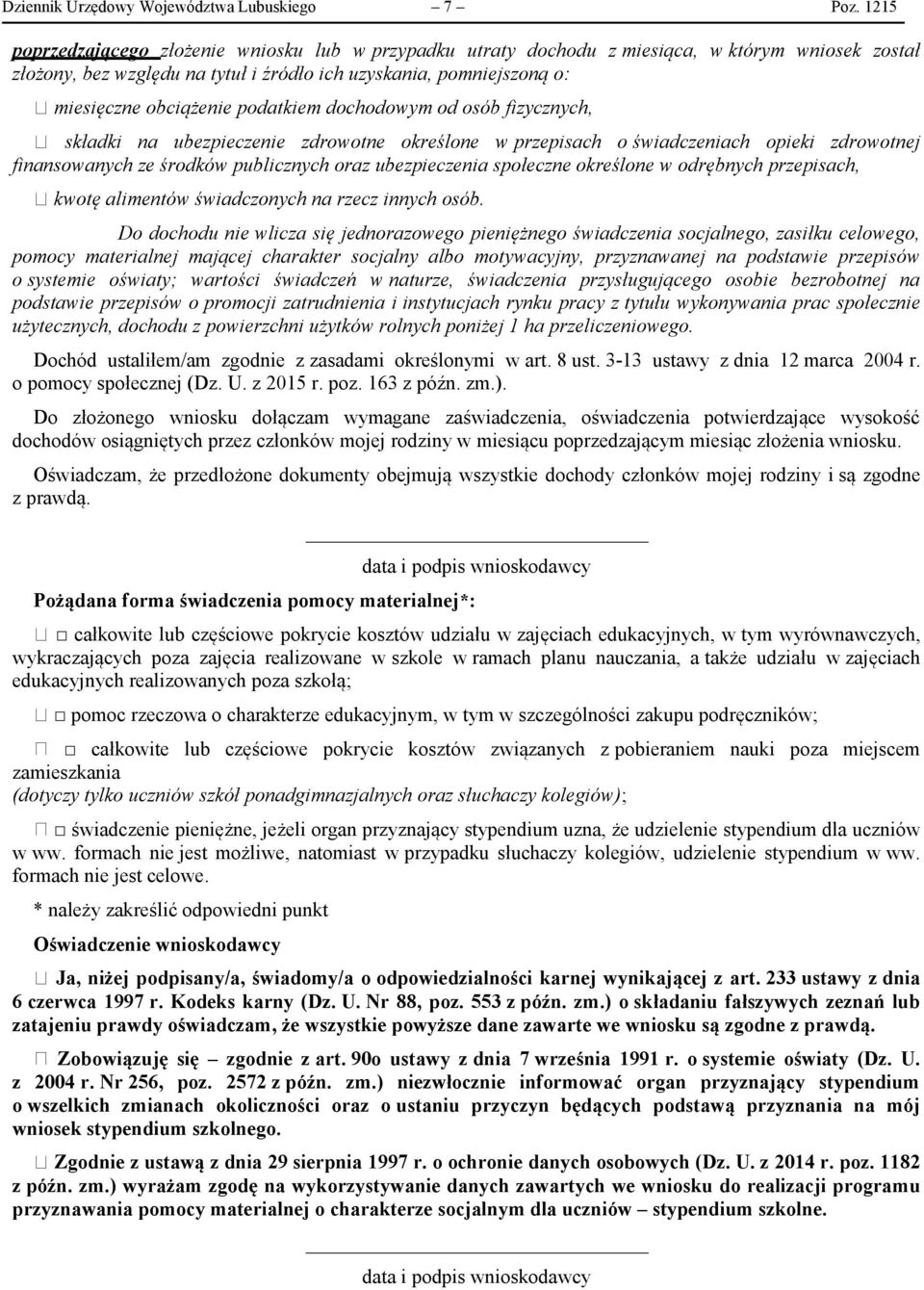 podatkiem dochodowym od osób fizycznych, składki na ubezpieczenie zdrowotne określone w przepisach o świadczeniach opieki zdrowotnej finansowanych ze środków publicznych oraz ubezpieczenia społeczne